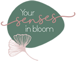 your senses in bloom